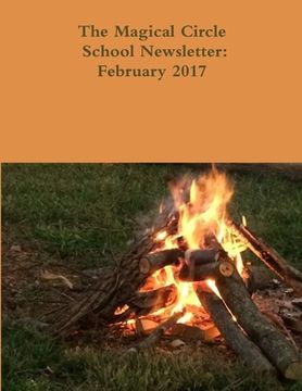 portada The Magical Circle School Newsletter: February 2017 (in English)