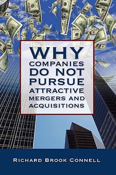 portada why companies do not pursue attractive mergers and acquisitions (in English)