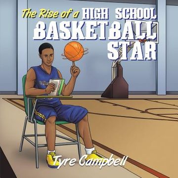 portada The Rise of a High School Basketball Star