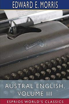 portada Austral English, Volume iii (Esprios Classics) (in English)