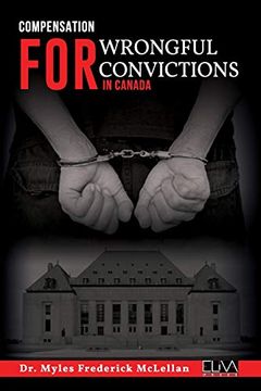 portada Compensation for Wrongful Convictions in Canada (en Inglés)
