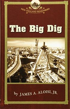 portada The big dig (en Inglés)
