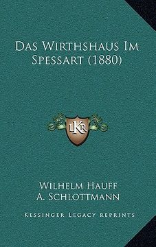 portada Das Wirthshaus Im Spessart (1880)