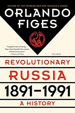 portada Revolutionary Russia, 1891-1991: A History (in English)