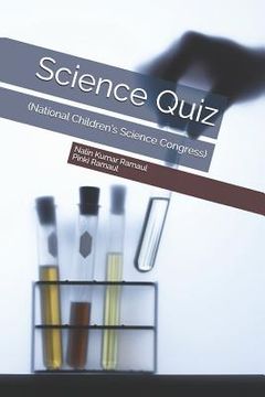 portada Science Quiz: (national Children's Science Congress) (in English)