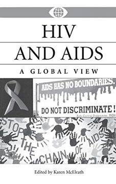 portada Hiv and Aids: A Global View (a World View of Social Issues) (en Inglés)