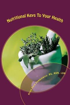 portada Nutritional Keys To Your Health (en Inglés)
