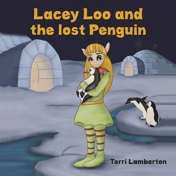 portada Lacey loo and the Lost Penguin (en Inglés)
