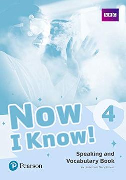 portada Now i Know 4 Speaking and Vocabulary Book (en Inglés)