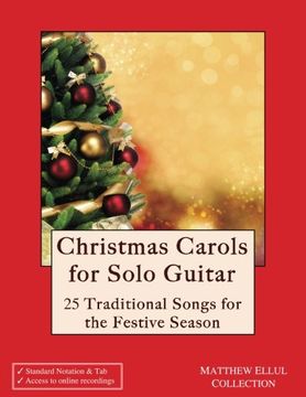 portada Christmas Carols for Solo Guitar: 25 Traditional Songs for the Festive Season