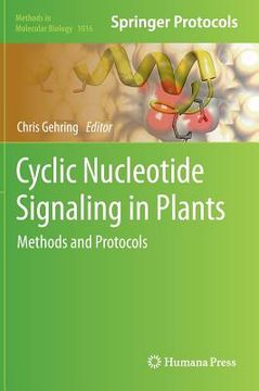 portada Cyclic Nucleotide Signaling in Plants: Methods and Protocols