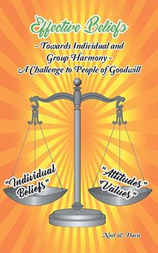 portada Effective Beliefs: Towards Individual and Group Harmony; A Challenge to People of Goodwill (in English)