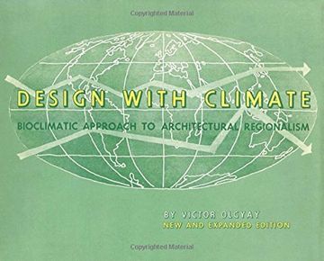 portada Design With Climate: Bioclimatic Approach to Architectural Regionalism: Bioclimatic Approach to Architectural Regionalism - new and Expanded Edition (en Inglés)