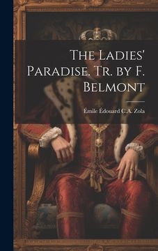 portada The Ladies' Paradise. Tr. by F. Belmont (in English)