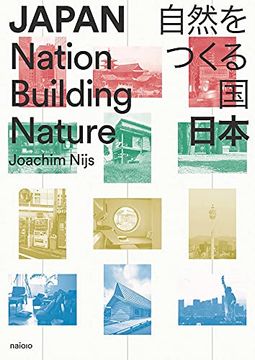 portada Japan - Nation Building Nature (in English)