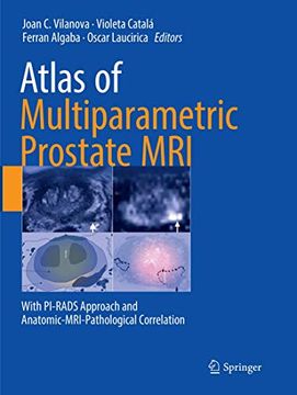 portada Atlas of Multiparametric Prostate MRI: With Pi-Rads Approach and Anatomic-Mri-Pathological Correlation (en Inglés)