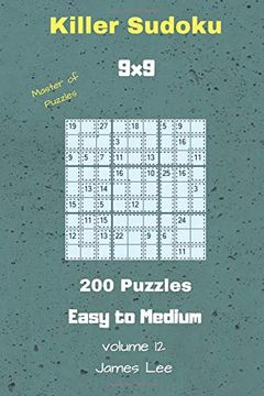 portada Master of Puzzles - Killer Sudoku 200 Easy to Medium Puzzles 9x9 Vol. 12 (in English)