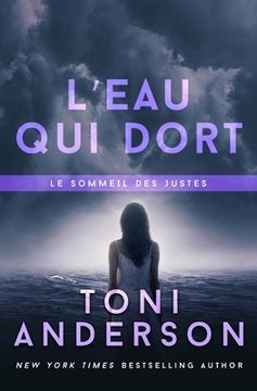 portada L'eau qui dort: Un thriller romantique du FBI (in French)