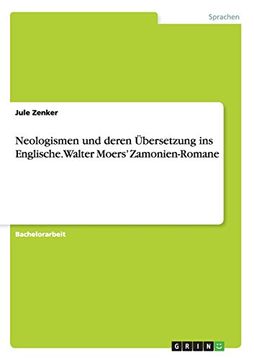 portada Neologismen und deren Übersetzung ins Englische. Walter Moers' Zamonien-Romane (German Edition)
