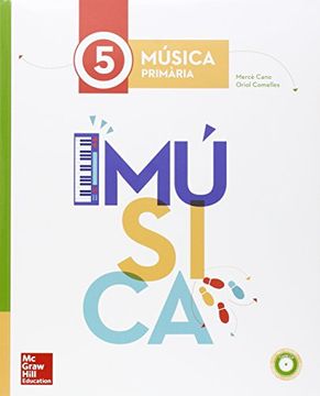 LA Musica 5 Primaria (LA + 1CD) (in Catalan)