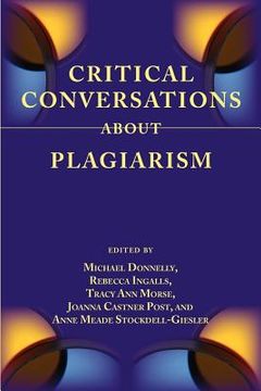 portada critical conversations about plagiarism (en Inglés)