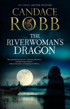 portada The Riverwoman'S Dragon: 13 (an Owen Archer Mystery) 