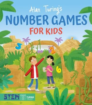 portada Alan Turing's Number Games for Kids (en Inglés)