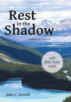portada Rest in the Shadow: A Study of Psalm 91 (en Inglés)