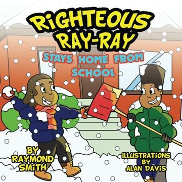 portada Righteous Ray-Ray Stays Home From School