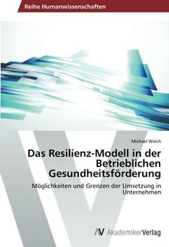 portada Das Resilienz-Modell in der Betrieblichen Gesundheitsförderung