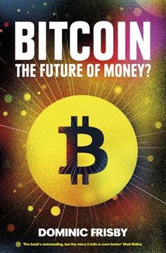 portada Bitcoin: The Future of Money? (en Inglés)