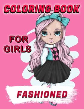 portada Fashioned Coloring Book For Girls (en Inglés)