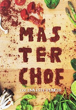 portada Master Chof: Cocina con Este Diario (in Spanish)
