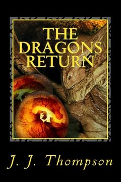 portada The Dragons Return: Tales of the New Earth: Book 1 (en Inglés)