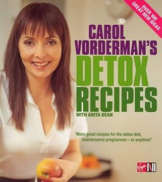 portada Carol Vorderman's Detox Recipes: Over 100 Great Recipes