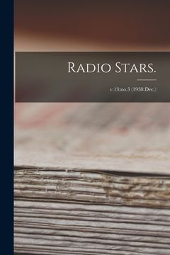portada Radio Stars.; v.13: no.3 (1938: Dec.) (en Inglés)