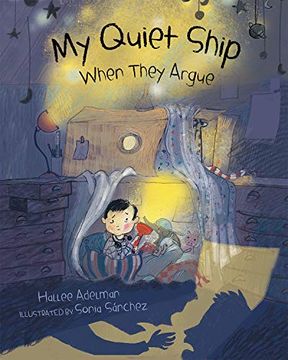 portada My Quiet Ship: When They Argue (en Inglés)