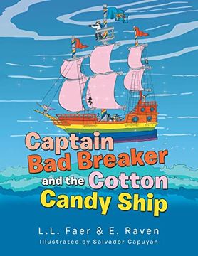 portada Captain bad Breaker and the Cotton Candy Ship (en Inglés)