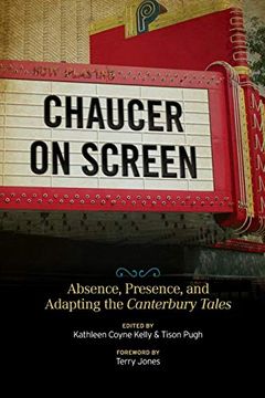 portada Chaucer on Screen: Absence, Presence, and Adapting the Canterbury Tales (Interventions: New Studies Medieval Cult) (in English)