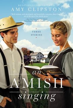 portada An Amish Singing: Three Stories (en Inglés)