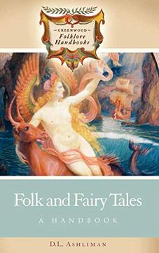 portada Folk and Fairy Tales: A Handbook (Greenwood Folklore Handbooks) (in English)