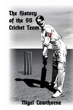 portada The History of the SS Cricket Team (en Inglés)