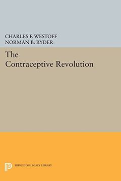 portada The Contraceptive Revolution (Office of Population Research) (in English)