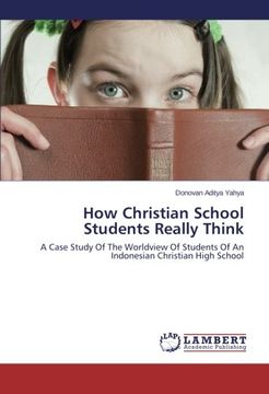 portada How Christian School Students Really Think