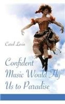 portada Confident Music Would Fly Us to Paradise