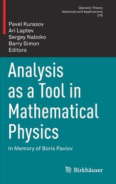 portada Analysis as a Tool in Mathematical Physics: In Memory of Boris Pavlov (in English)