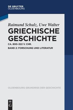 portada Griechische Geschichte Ca. 800-322 V. Chr.: Band 2: Forschung Und Literatur (en Alemán)