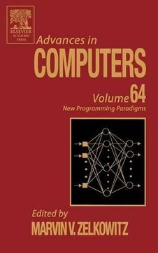 portada Advances in Computers, Volume 64: New Programming Paradigms (en Inglés)