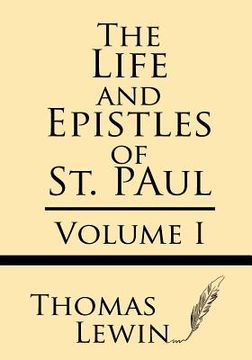 portada The Life and Epistles of St. Paul (Volume I) (en Inglés)