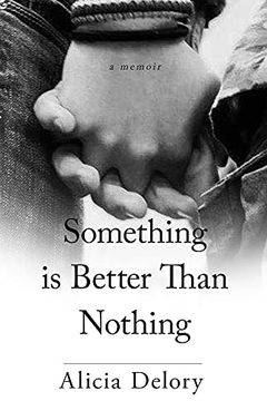 portada Something is Better Than Nothing (en Inglés)